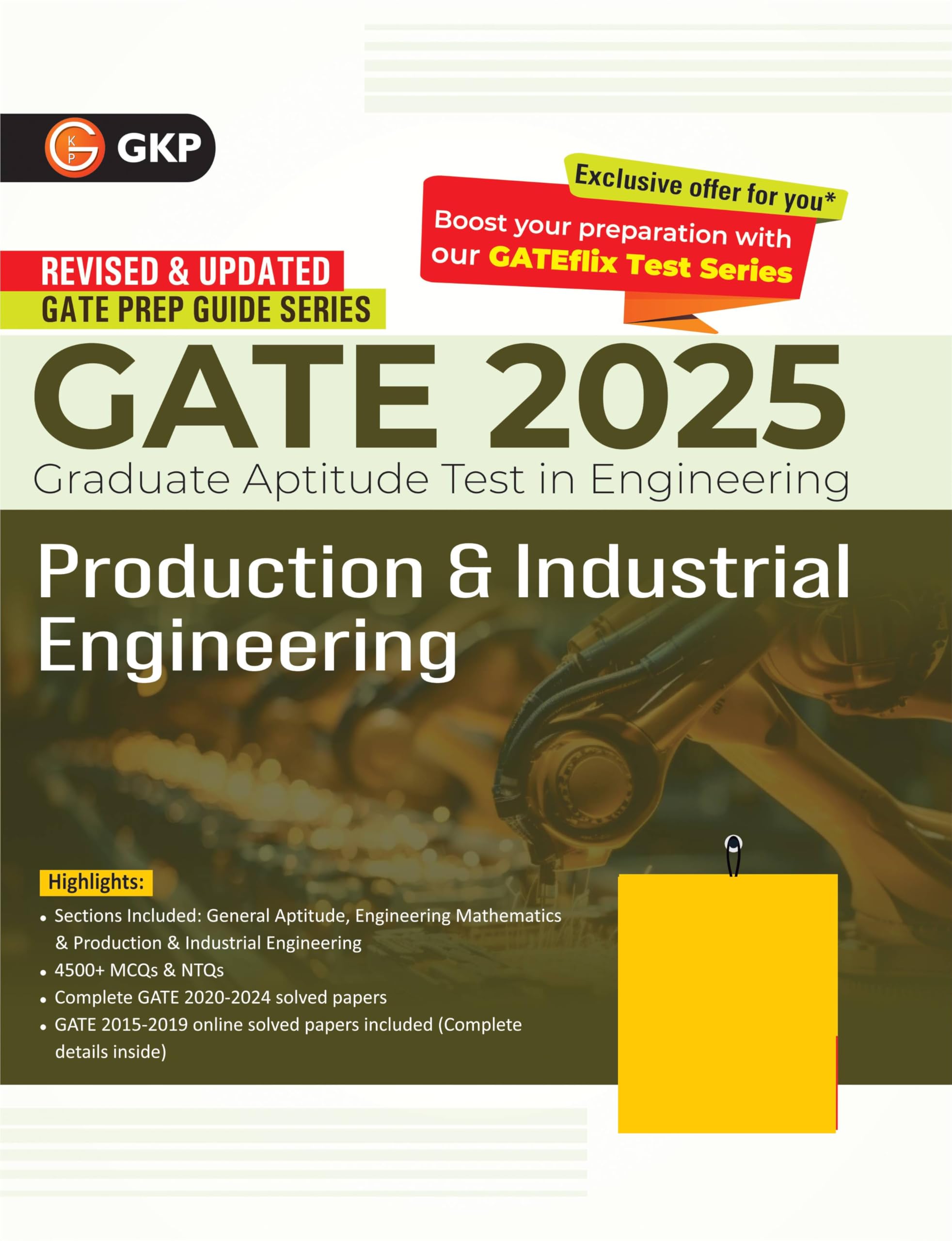 GKP GATE 2025 : Production & Industrial Engineering  Guide (Includes Solved Papers of 20202024)
