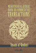 Mukhtasar Al Quduri  Book Of Commercial Transactions