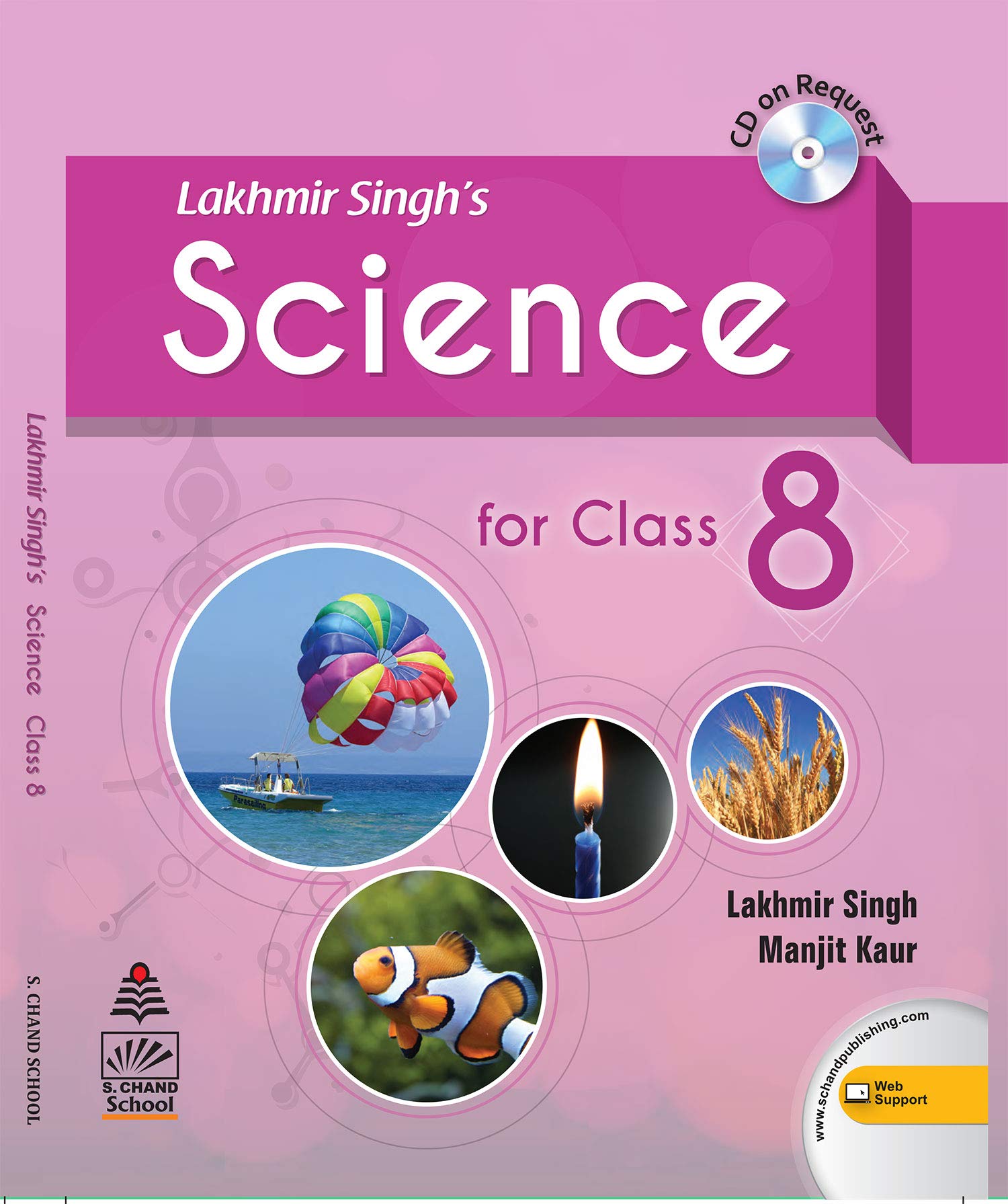 Lakhmir Singhs Science 8 (for 2021 Exam)