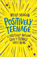 Positively Teenage: Great wellbeing for young people