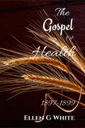 The Gospel Of Health (18971899)
