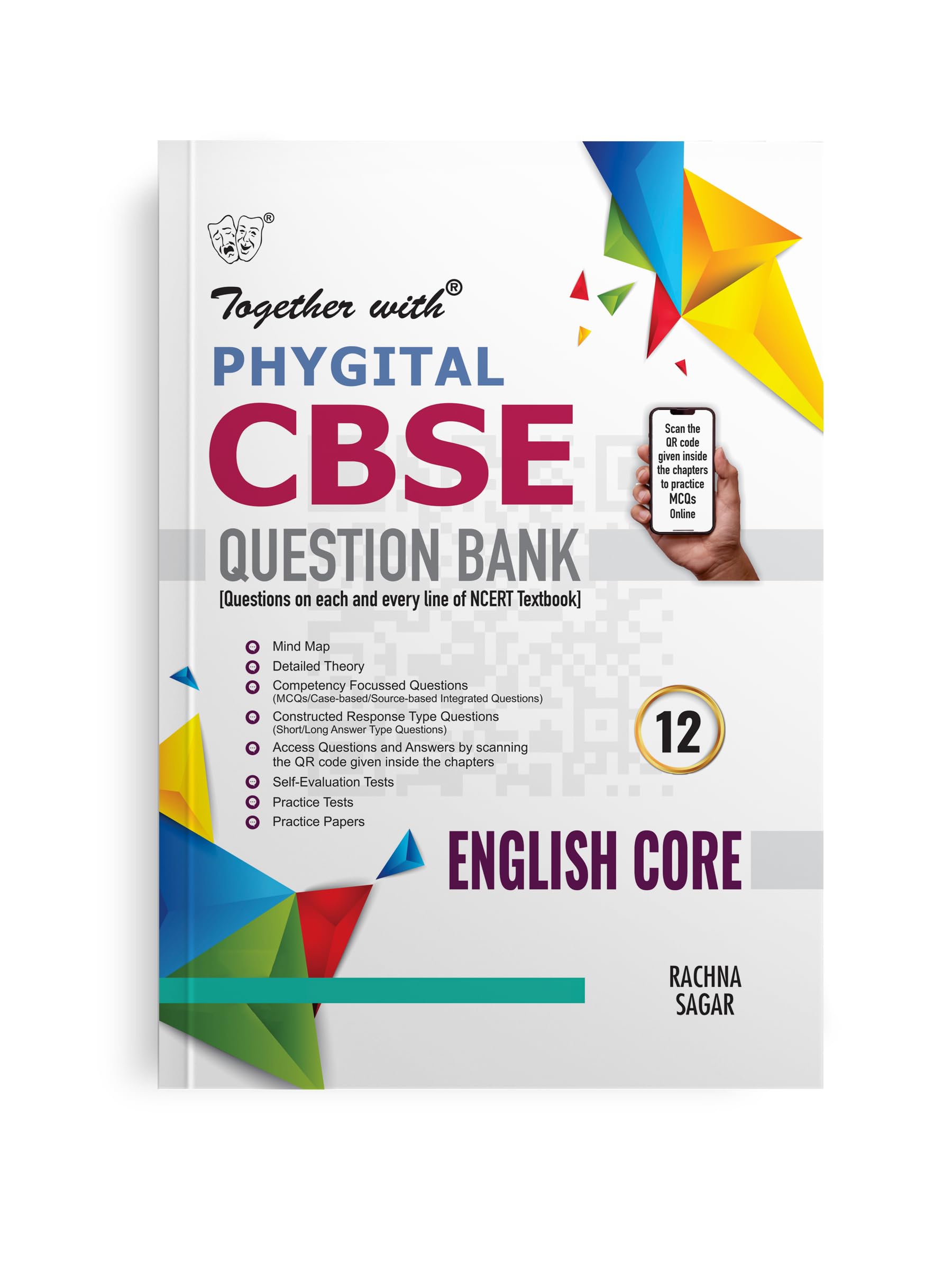 Together with CBSE Question Bank Class 12 English Core (Phygital Edition) 202425 (Chapterwise & Topicwise)