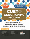 Go To Guide for CUET (UG) Geography/ Geology with 2023 (2 sets) & 2022 Previous Year Solved Papers & 10 Practice Sets 3rd Editio