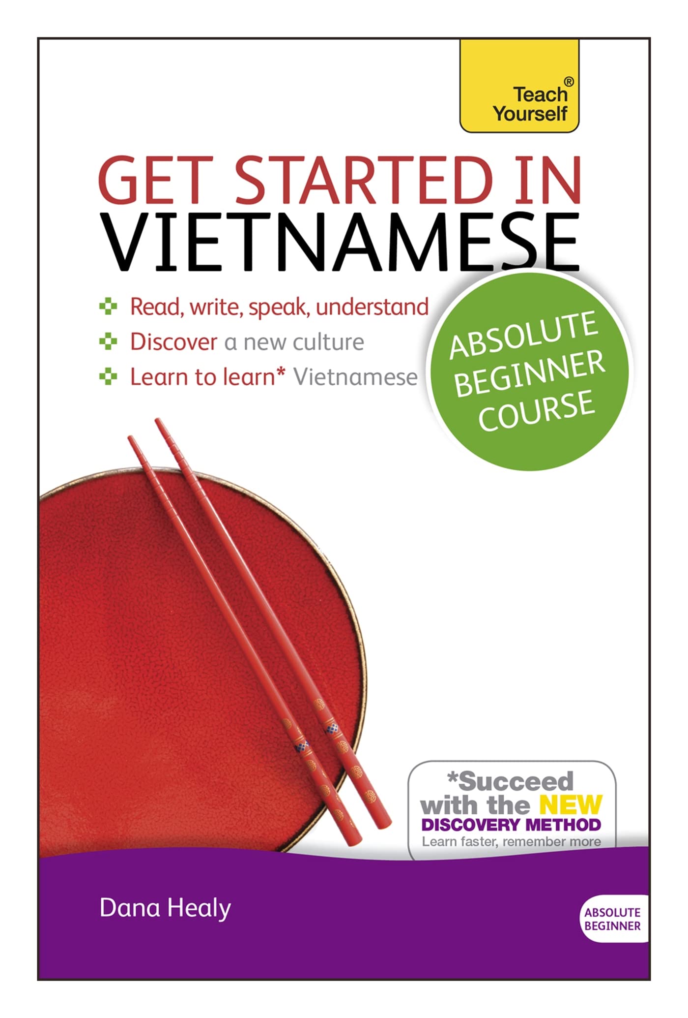 Get Started in Vietnamese Absolute Beginner Course: The essential introduction to reading, writing, speaking and understanding a