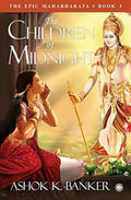 The Epic Mahabharata  Book 1  The Children of Midnight