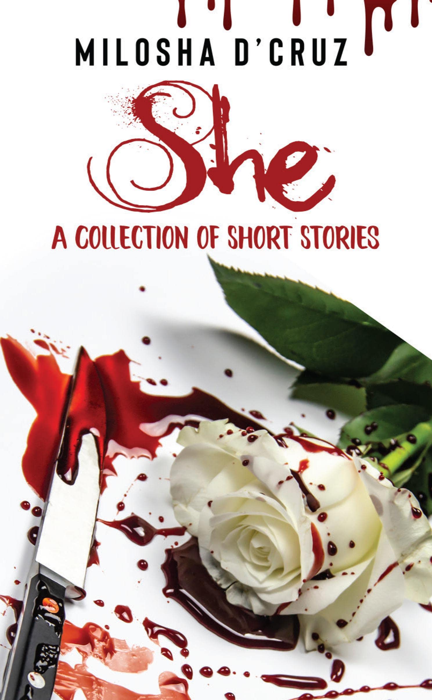 She : A Collection Of Short Stories