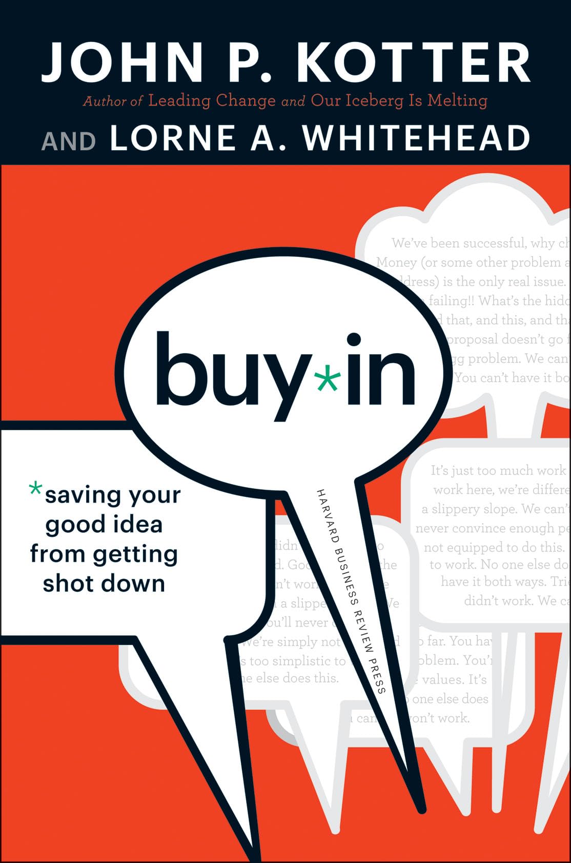 BuyIn: Saving Your Good Idea from Getting Shot Down