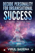 Decode Personality For Organisational Success  A CosmoPsycho Tool