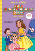 BabySitters Club #6: KRISTYS BIG DAY (Netflix Edition)