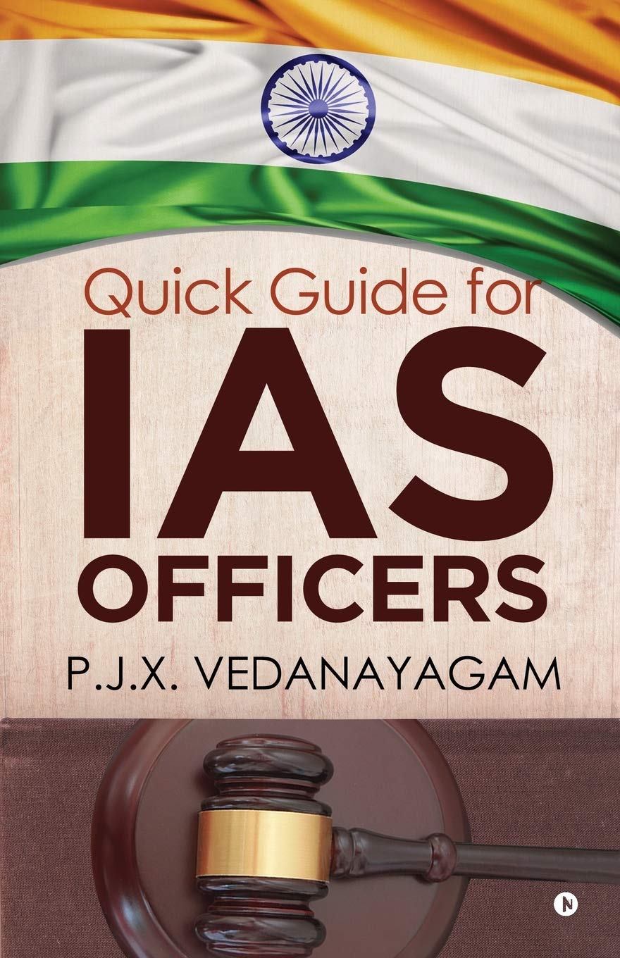 Quick Guide For Ias Officers