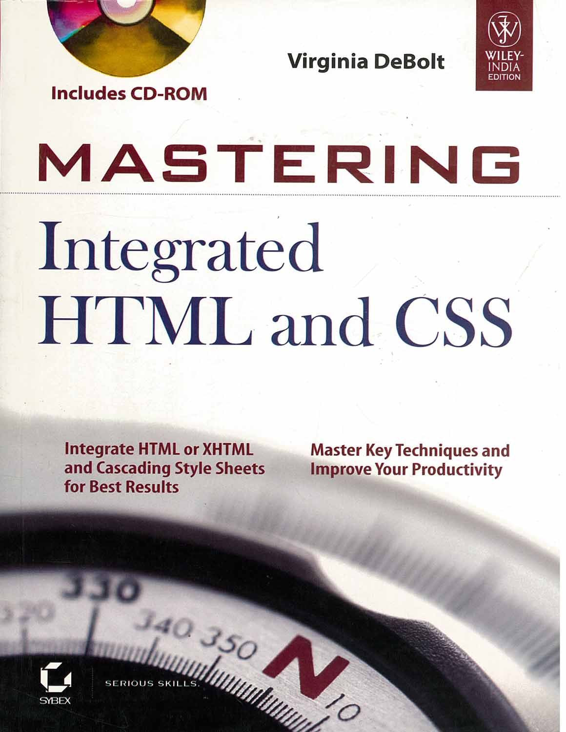 Mastering Integrated HTML and CSS