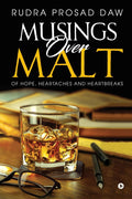 Musings over Malt : Of Hopes, Heartaches and Heartbreaks