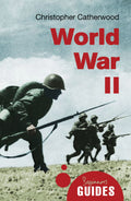 World War Ii: A Beginners Guide