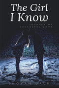 The Girl I Know: Journey Of Succesful Love