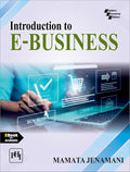 INTRODUCTION TO EBUSINESS (Textbook)