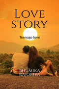 Love Story : Teenager love