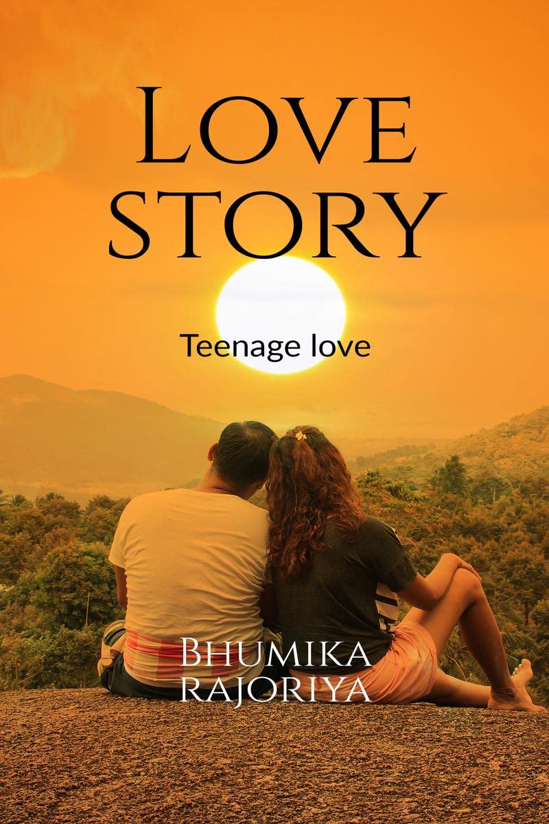 Love Story : Teenager love