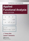 Applied Functional Analysis 3Ed (Pb 2022) (Textbooks In Mathematics)