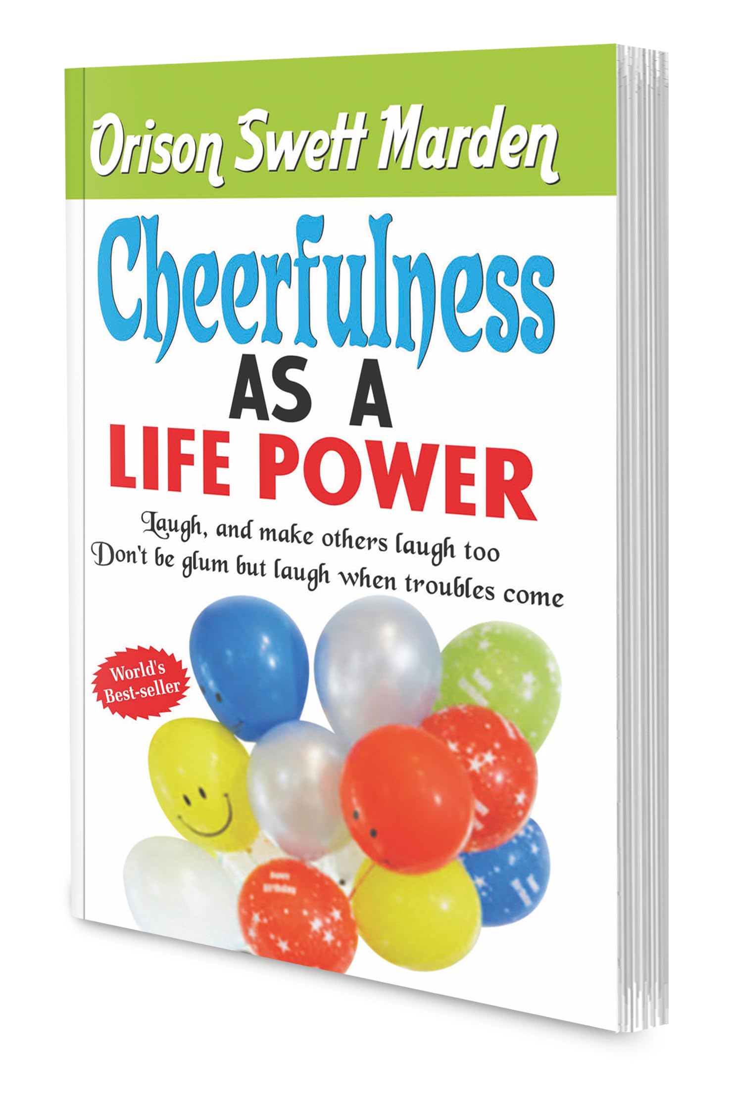 Cheerfulness As A Life Power (Swett Marden) By Sawan