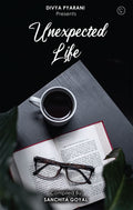 Unexpected life