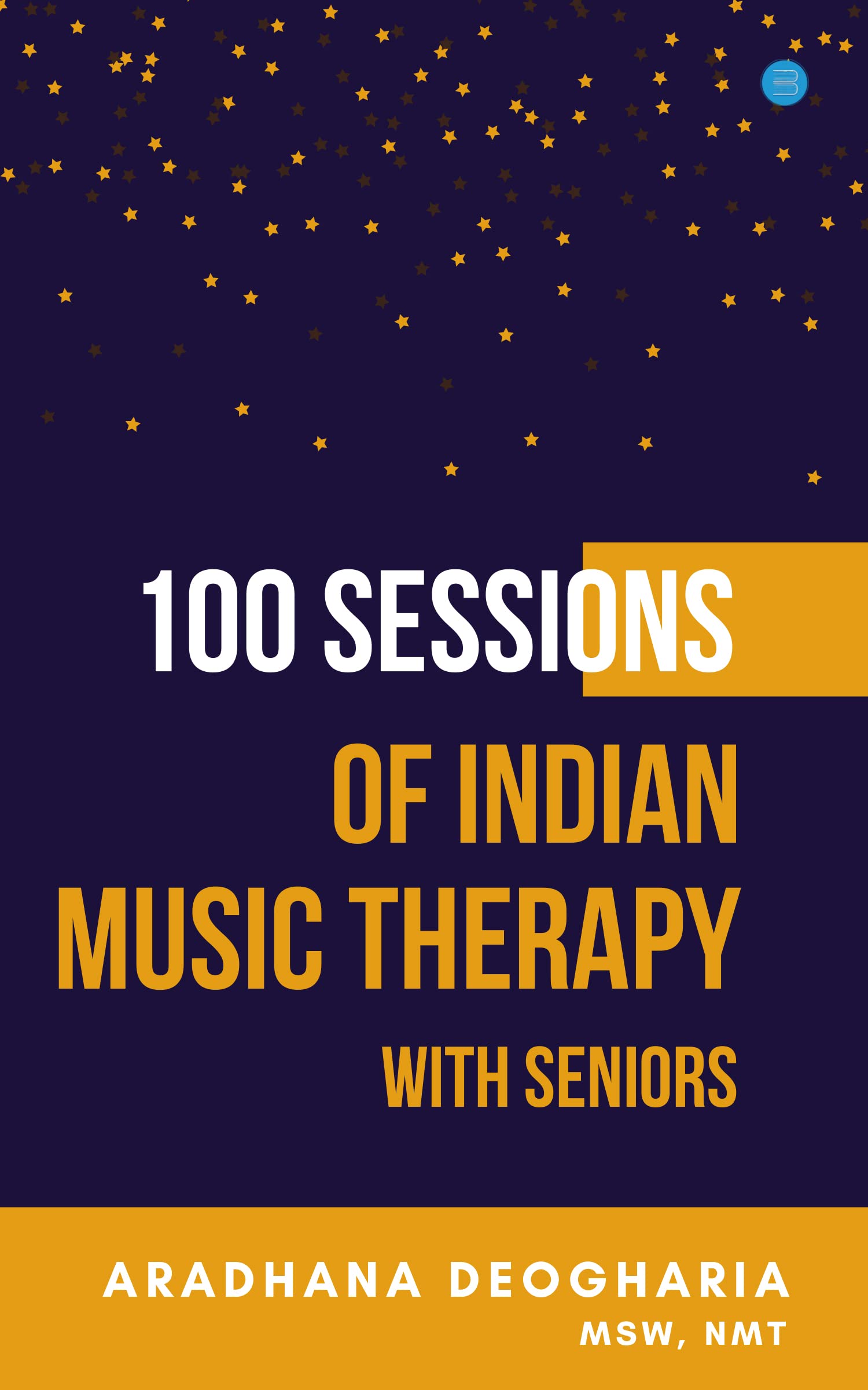 100 Sessions of Indian Music Therapy With Seniors