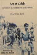 Set At Odds:Partition stories of India & Beyond: Partition stories of India and Beyond