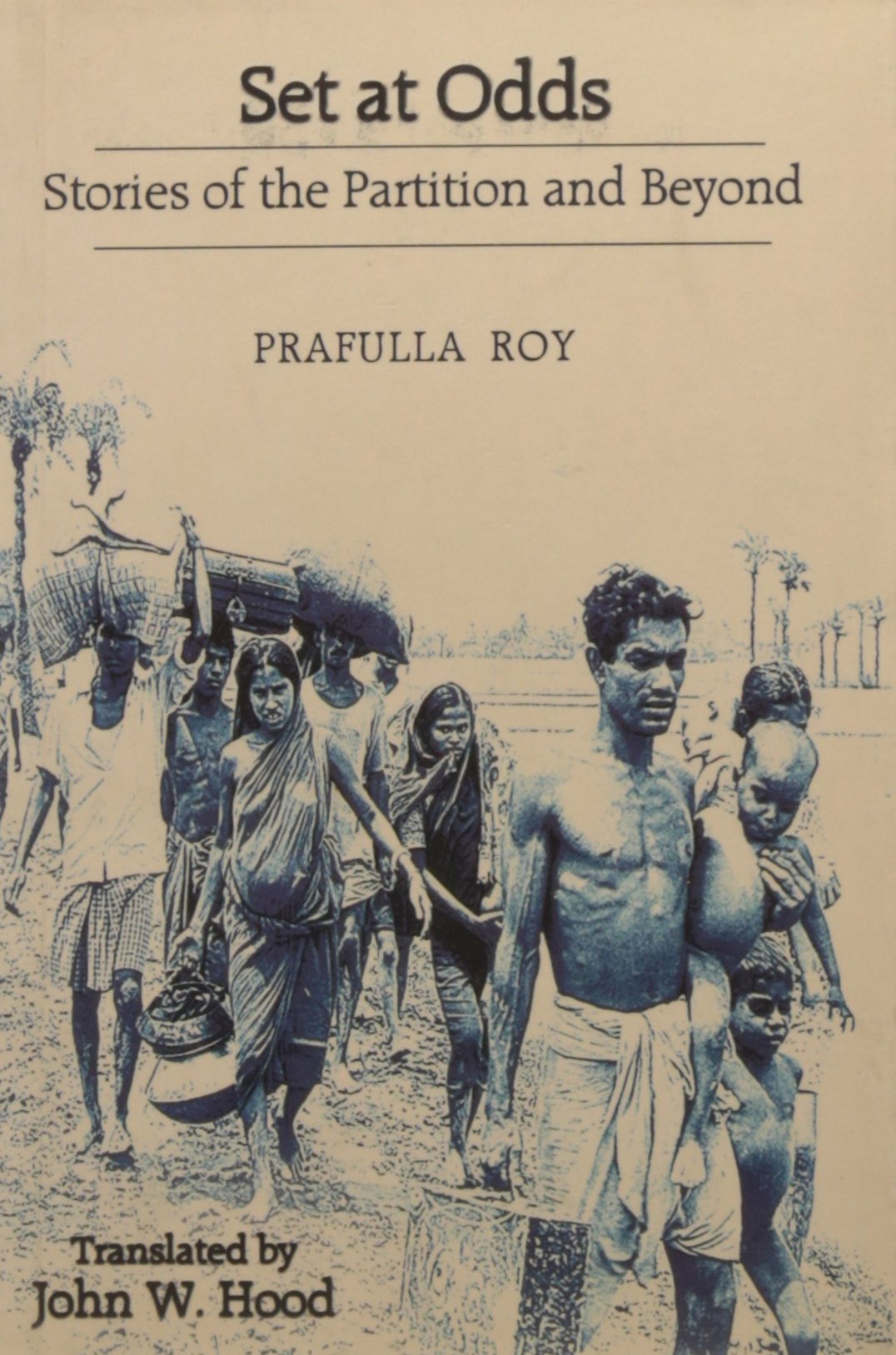 Set At Odds:Partition stories of India & Beyond: Partition stories of India and Beyond