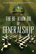 The Be KnowDo Of Generalship