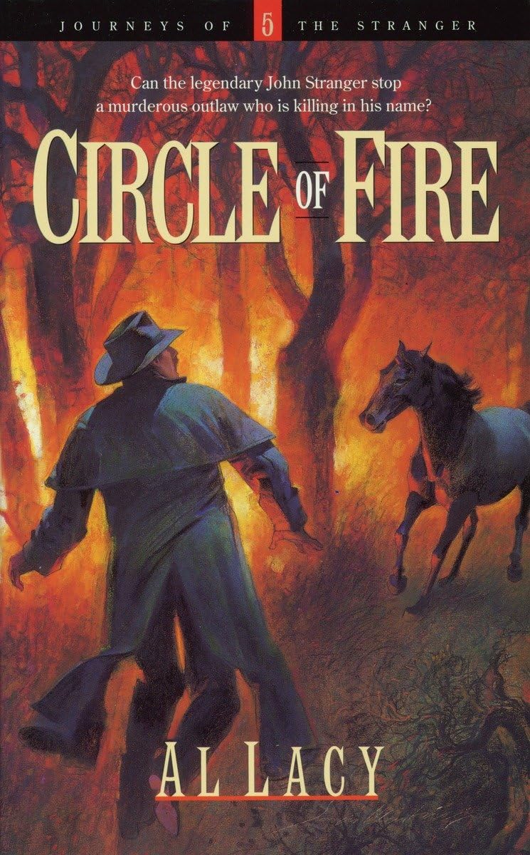 Circle of Fire (Journeys of the Stranger #5)