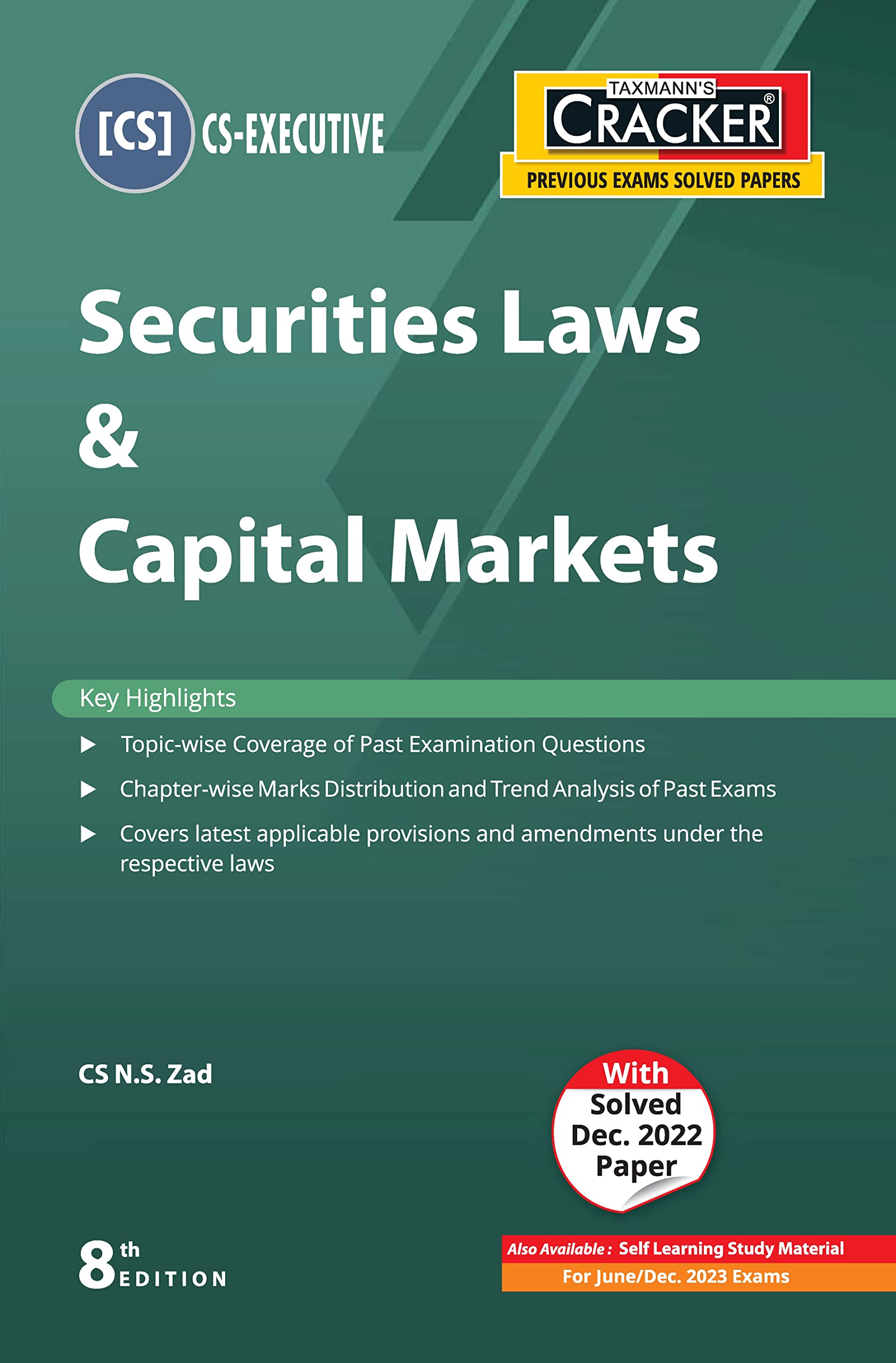 Taxmanns CRACKER for Securities Law & Capital Markets (Paper 6 | SLCM)  Covering past exam questions (topicwise) & detailed 