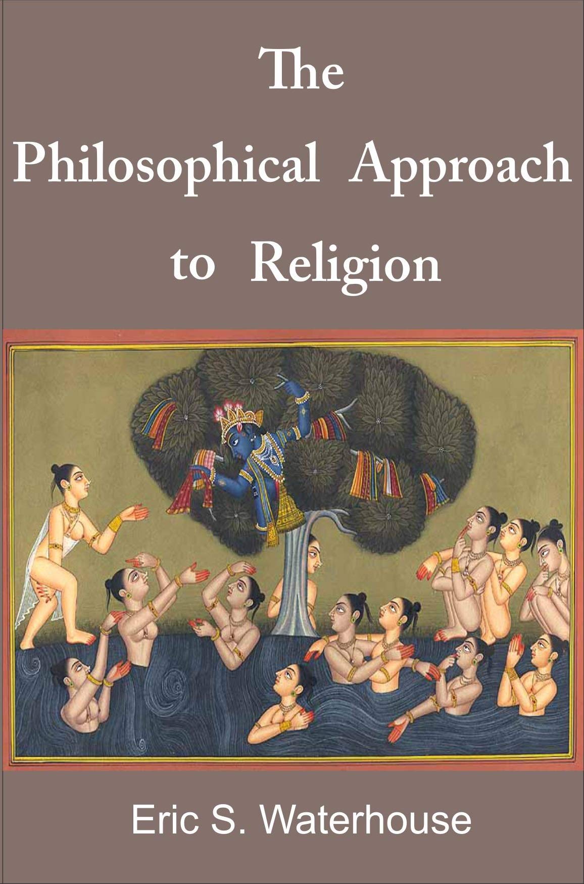 The Philosophical Approach To Religion