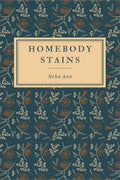 Homebody Stains