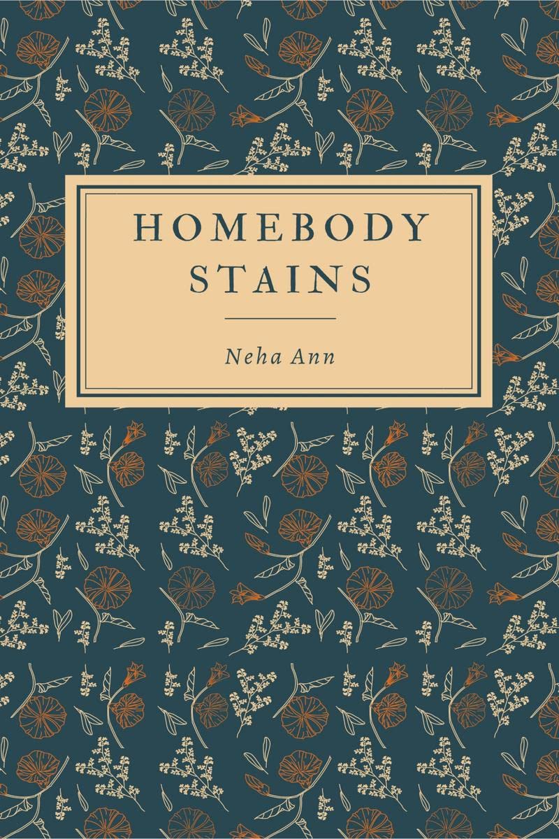 Homebody Stains