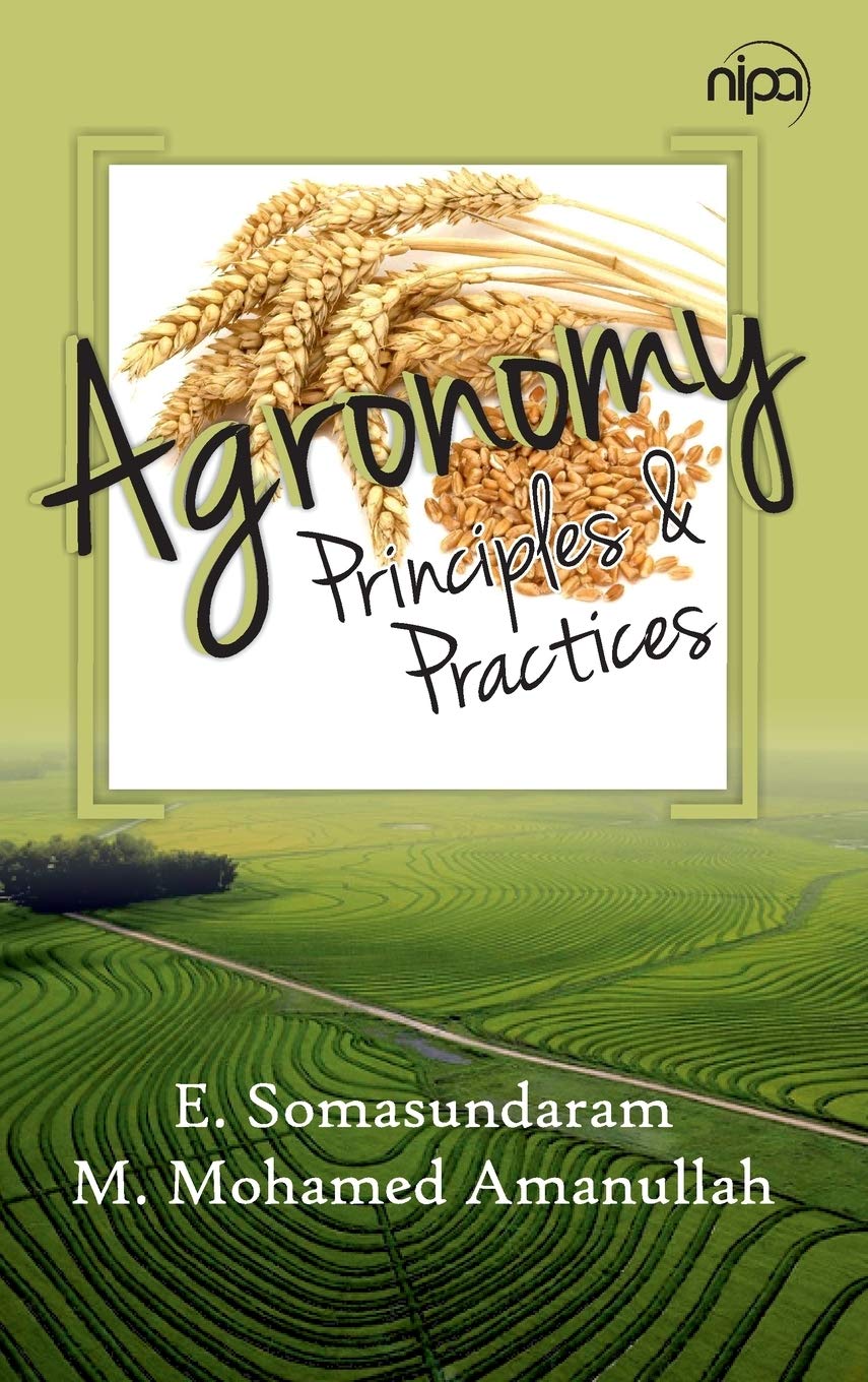 Agronomy: Principles And Practices