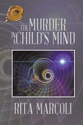 The Murder in a Childs Mind