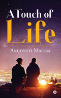 A Touch Of Life