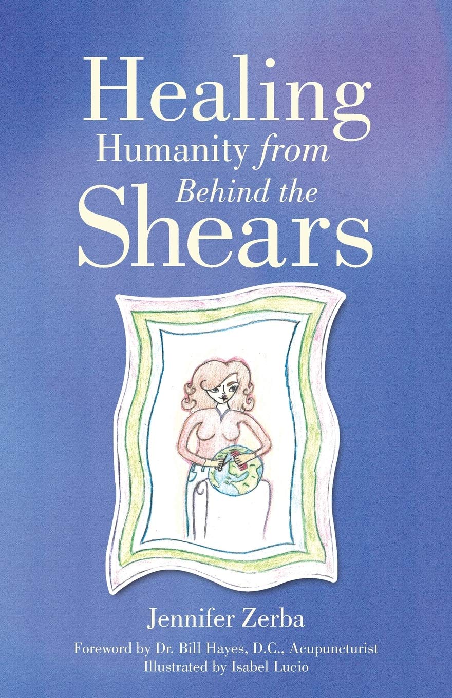 Healing Humanity From Behind The Shears