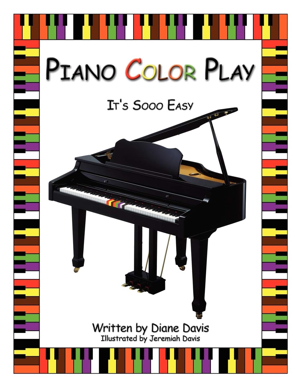 Piano Color Play: Its Sooo Easy