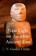 New Light On The Most Ancient East