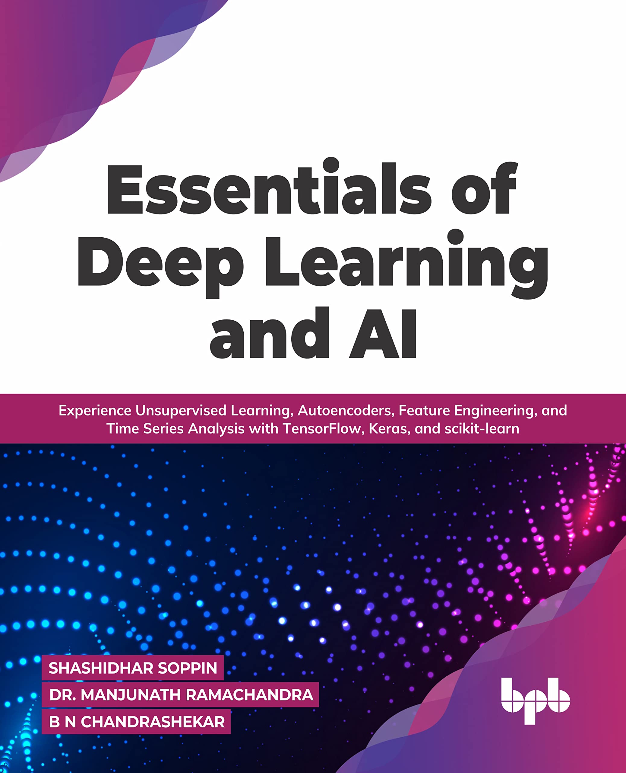 Essentials Of Deep Learning And Ai