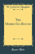 The MerryGoRound (Classic Reprint)