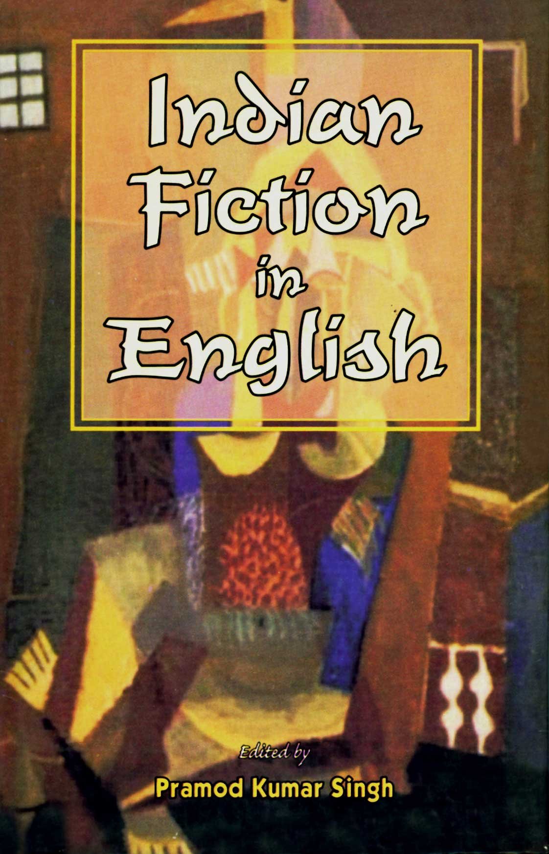 Indian Fiction In English