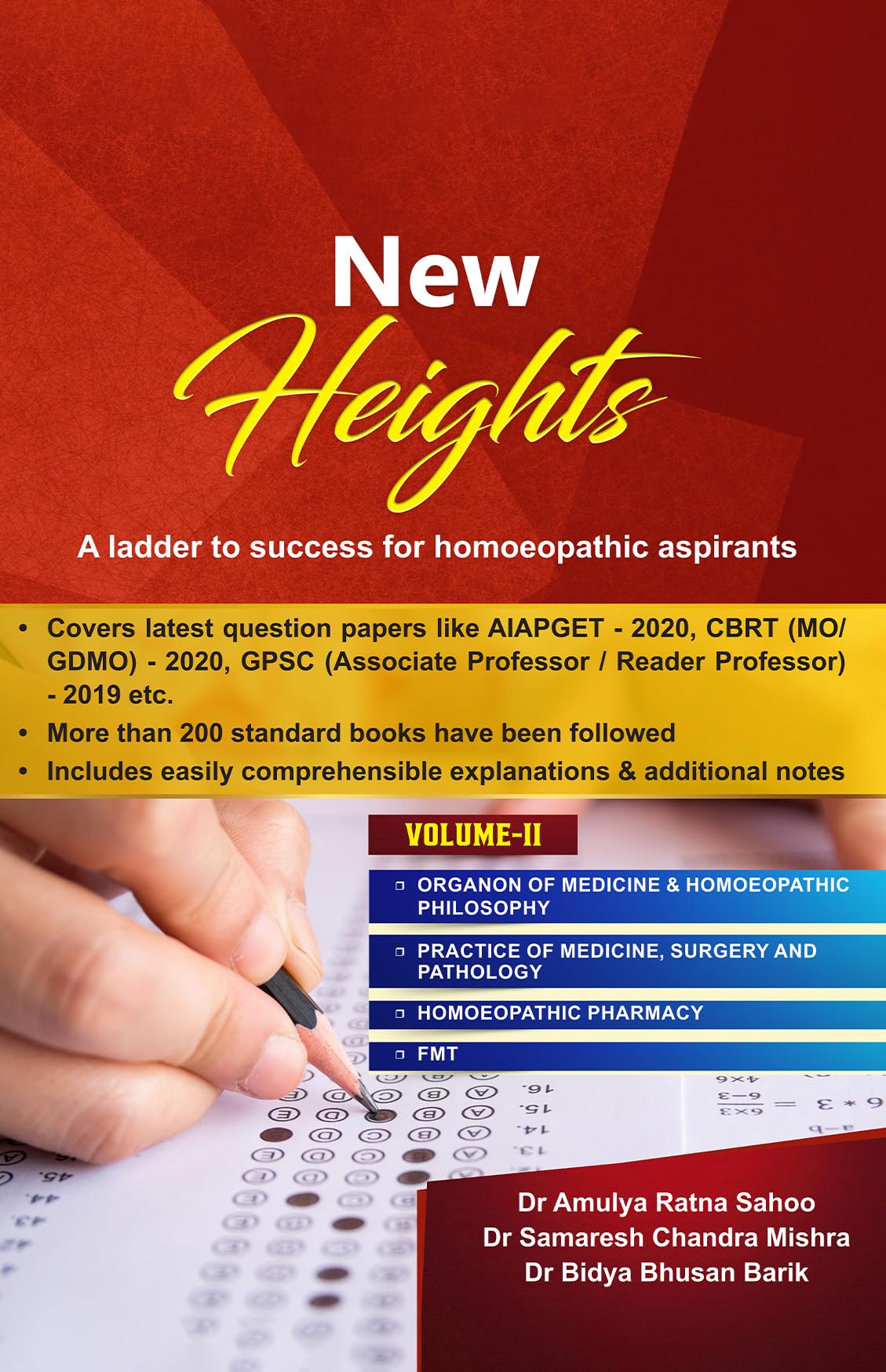 New Heights A Ladder to Success For Homoeopathic Aspirants Vol 2
