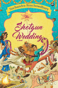 THE SHOTGUN WEDDING : A NOVEL