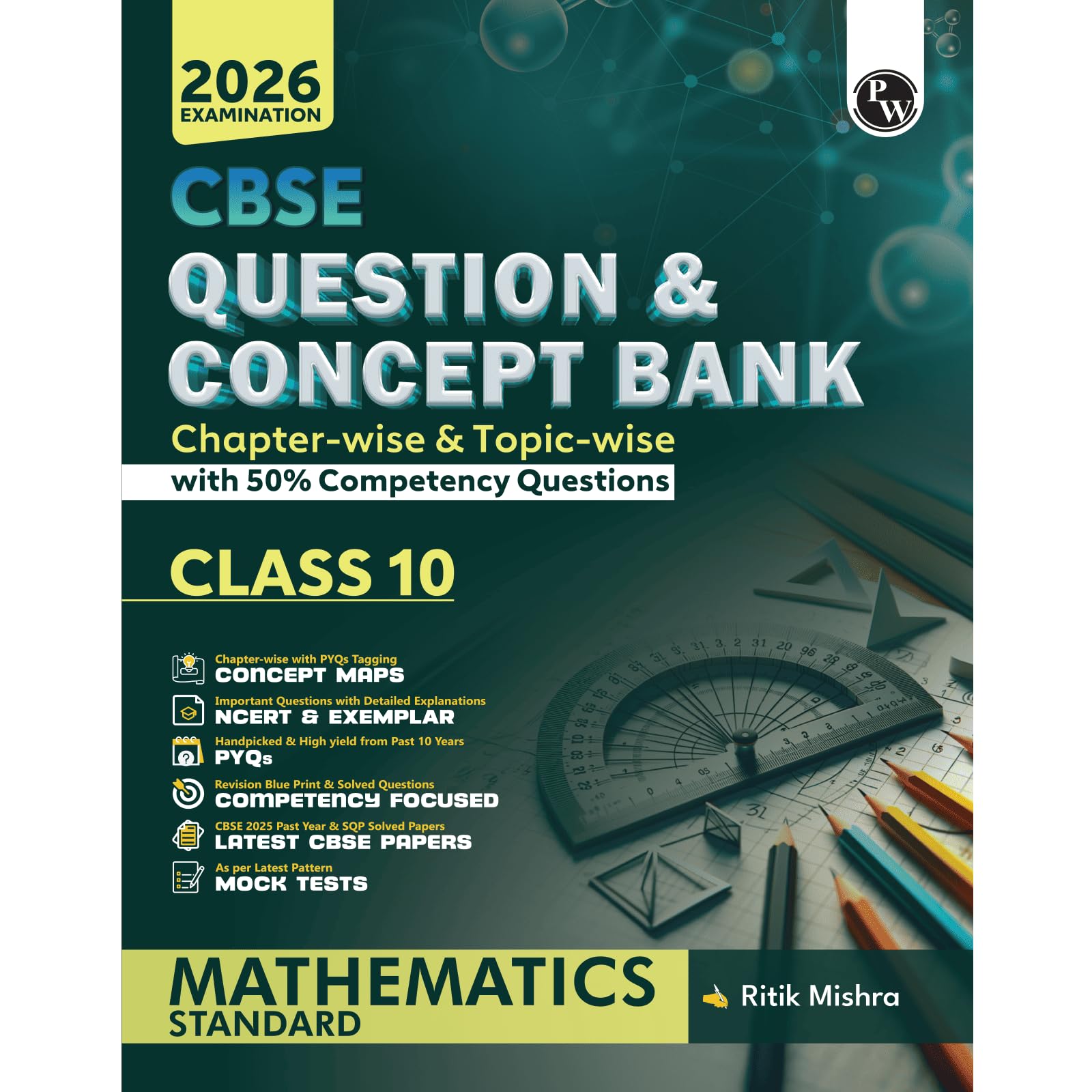 Pw Cbse Question & Concept Bank (Qcb) Class 10 Mathematics (Standard) ChapterWise And TopicWise Solved Questions For 2026 Exam