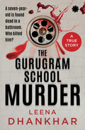 Juggernaut Books The Gurugram School Murder.