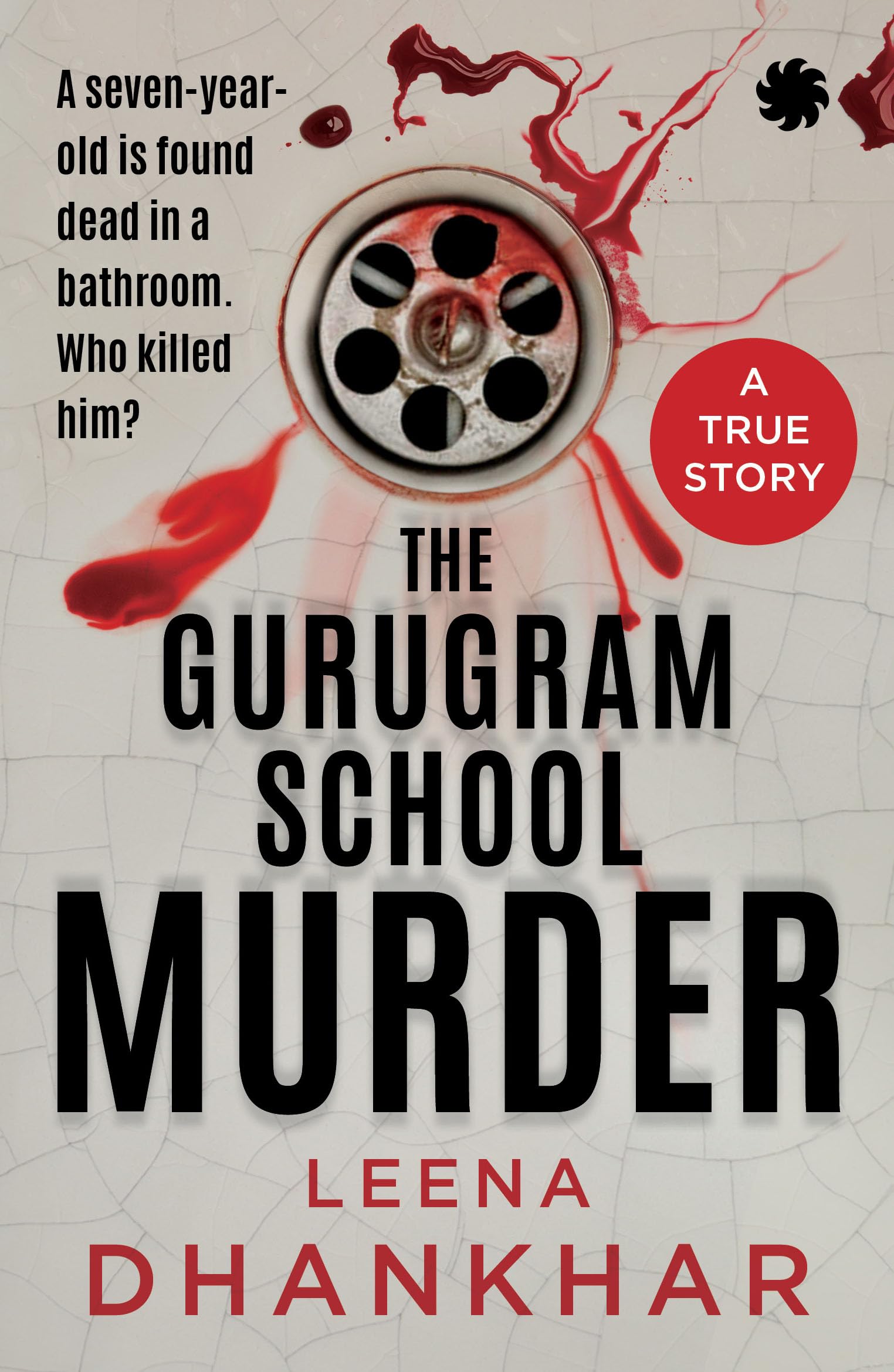 Juggernaut Books The Gurugram School Murder.