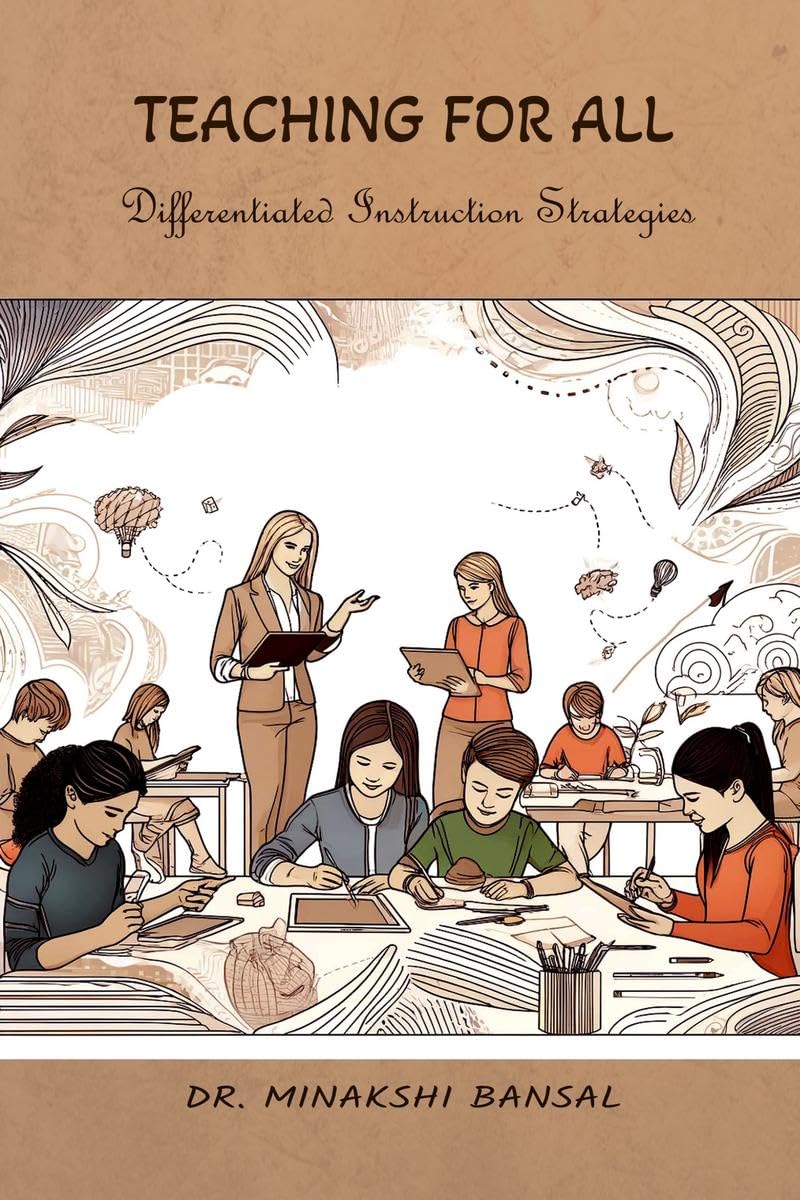 Teaching for All : Differentiated Instruction Strategies
