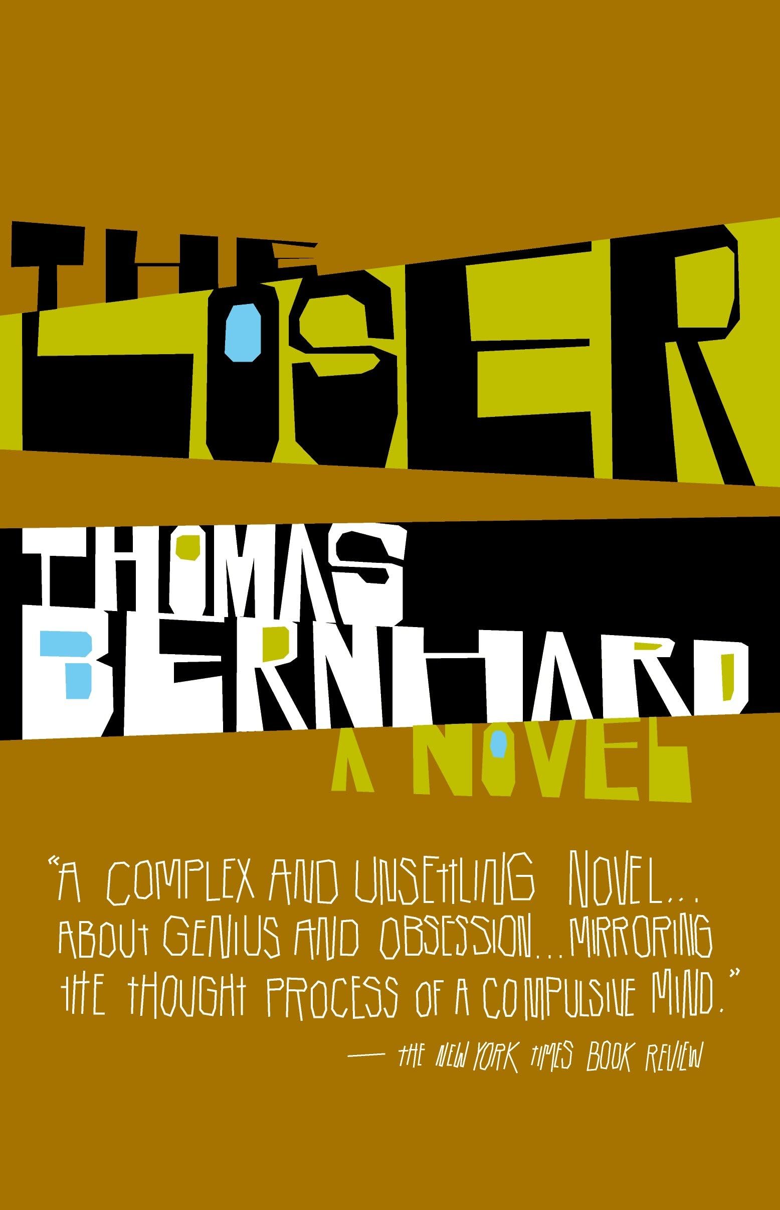 The Loser: A Novel (Vintage International)