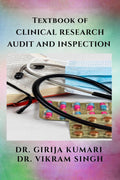 Textbook of CLINICAL RESEARCH  AUDIT AND INSPECTION
